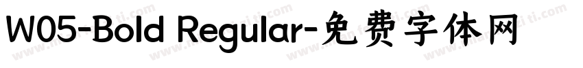 W05-Bold Regular字体转换